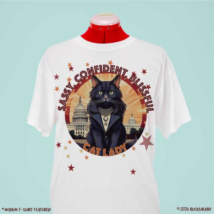 T-Shirt: Sassy, Confident, Blissful