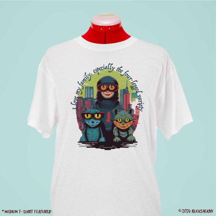 T-Shirt: Family Is Four-Legged